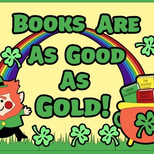 Books Are As Good As Gold!, Bulletin Board Kit, Reading, Library, Classroom, School, Teachers, Librarians, Leprechauns, St. Patrick&#39;s Day