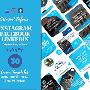 May include: A set of 30 blue and white Canva templates for Instagram, Facebook, and LinkedIn. The templates feature a legal theme with images of scales of justice, a gavel, and a clock. The text on the templates includes phrases like "Your defense starts here" and "We'll stand by you, no matter what."