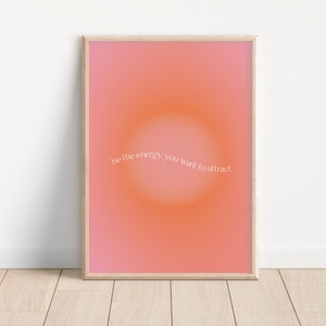 Aura Energy Positive Affirmation Poster, Spiritual Wall Art Printable, Instant Download Gradient Wall Print, DIGITAL DOWNLOAD