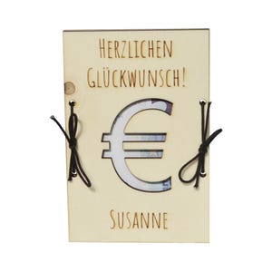 Personalisiertes Geldgeschenk Eurozeichen mit Wunschtext 15x10cm zu unterschiedlichen Anlässen - Holzkarte Geschenkidee Hochzeit Geburtstag