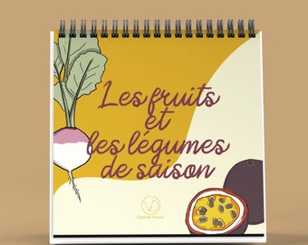 Perpetual easel calendar Seasonal Fruits and Vegetables in French