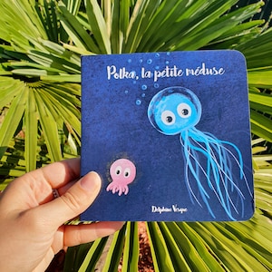 Livre cartonné enfant bébé la petite méduse