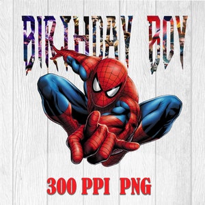 Spiderman birthday boy PNG file for t-shirt printing, Cricut or Silhouette Heat Transfer Paper