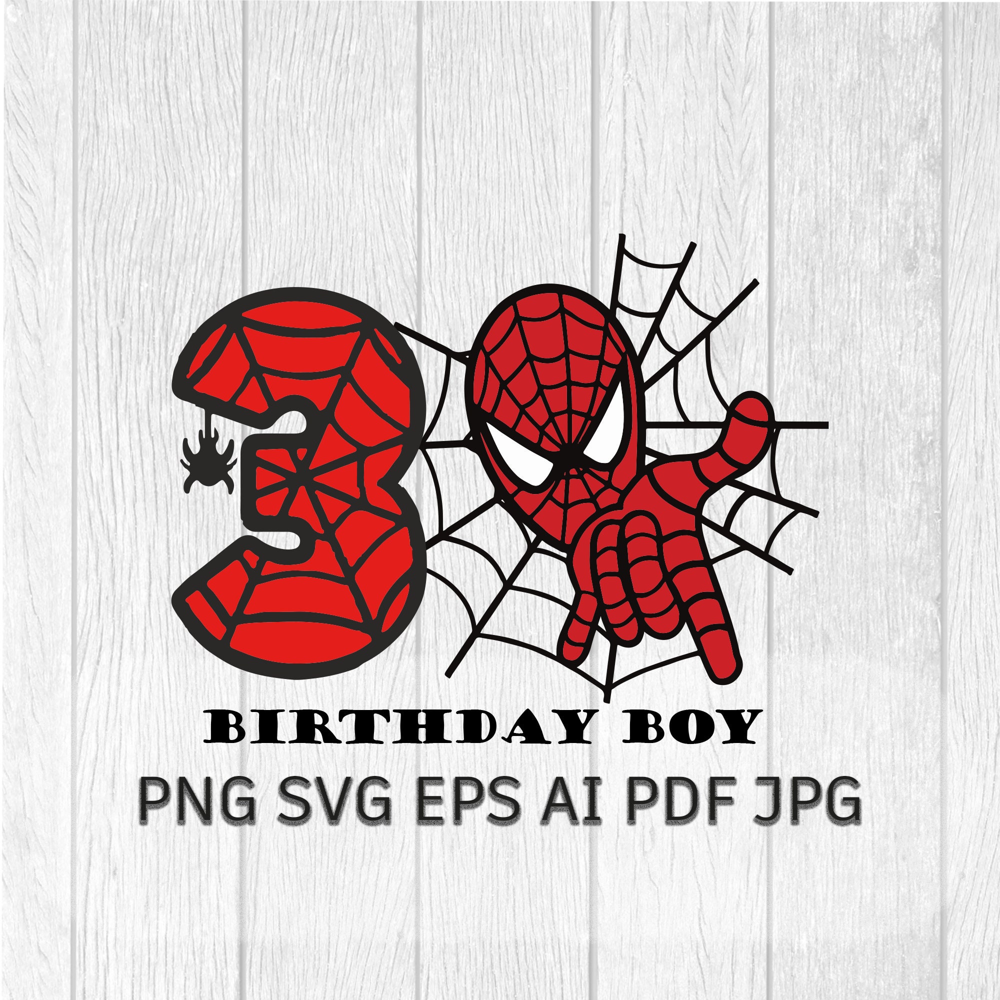 Spiderman 3rd Birthday Digital File Svg PNG Happy Birthday - Etsy