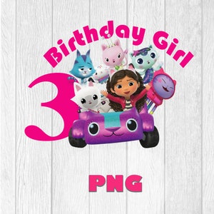 Gabby's Dollhouse Birthday PNG, Birthday Girl, 3 Urodziny, Party Digital File