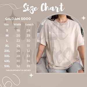 May include: Size chart for Gildan 5000 t-shirts, showing width and length measurements in inches for sizes S through 5XL.
