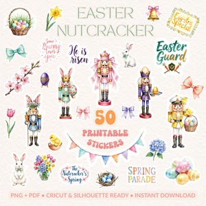 Puede incluir: Un conjunto de 50 pegatinas imprimibles con temática de Pascua. El diseño presenta cascanueces, conejos, huevos, flores y lazos en colores pastel. El texto incluye "Easter Nutcracker" y "Spring Parade".