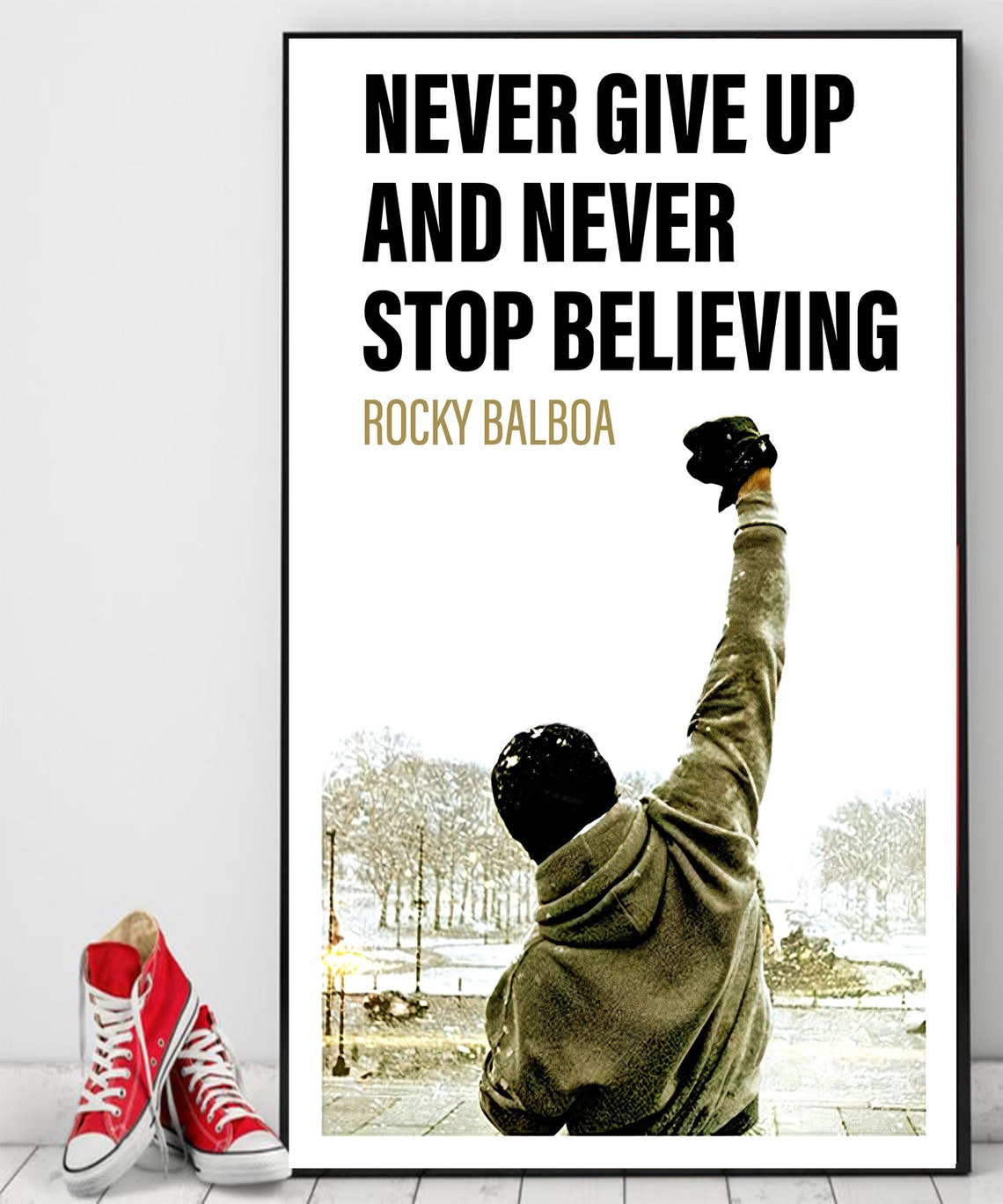Never give up and never stop believing Rocky Balboa unframed Etsy