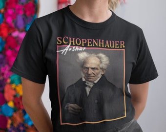 Schopenhauer, Arthur Schopenhauer, Schopenhauer Shirt, Philosopher Gifts, Philosophy Gifts, Philosophy Tshirt, Philosophy T Shirt