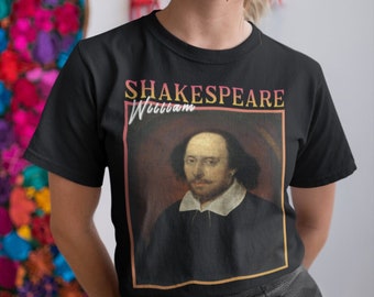 Shakespeare, Shakespeare Gifts, Shakespeare Shirt, Shakespeare T shirt, Shakespeare Gifts, William Shakespeare Tshirt, Playwright Shirt