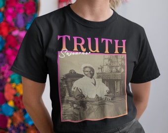 Sojourner Truth, T-shirt, Sojourner Truth Shirt, Sojourner Truth On T-Shirt, Sojourner Truth Gift, Sojourner Truth Art