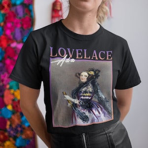 Ada Lovelace, Ada Lovelace Shirt, Ada Lovelace Print, Ada Lovelace Costume, Cute Ada Lovelace Shirt, Mathematician Gift, Mathematician Shirt