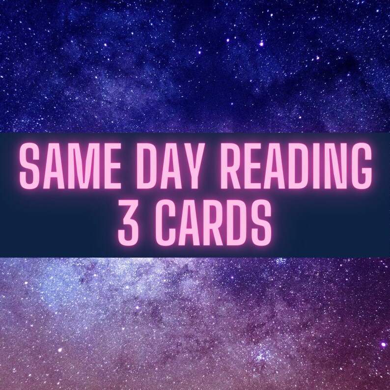 K&ouml;nnte beinhalten: Eine Grafik mit einem sternenklaren Nachthimmel als Hintergrund und rosa Text, der "SAME DAY READING 3 CARDS" lautet.