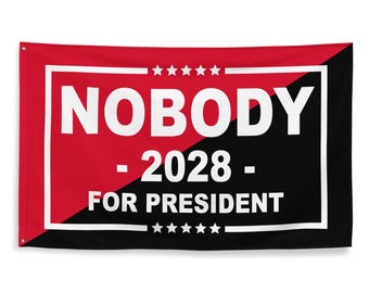 Bandera de Nadie para Presidente