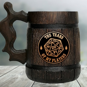 Tears Of My Players Mug Dungeon and Dragons DnD Gift For Dungeon Master Gift For Him DM D&D Wooden Beer Mug Wooden Stein Beer Tankard
