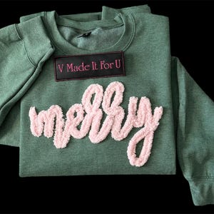 Merry Christmas Sweatshirt: Chenille Yarn Embroidered Crewneck
