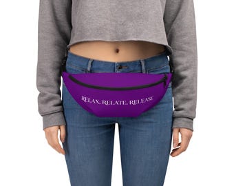 Relax, Relate, Release Fanny Pack