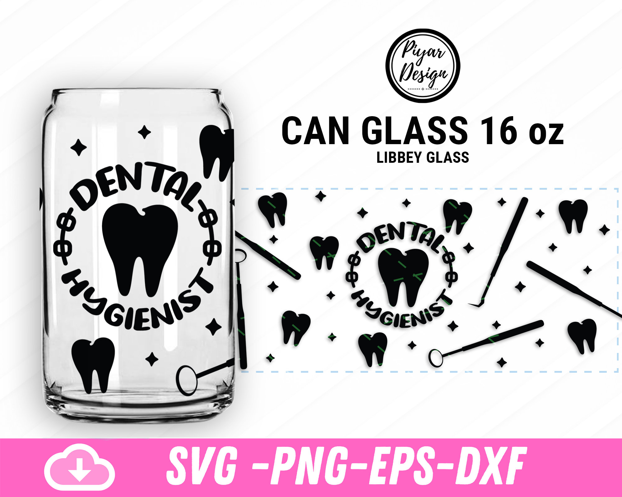Dental Hygienist Can Glass SVG: Tooth Design, 16oz Libbey (Digital Download)