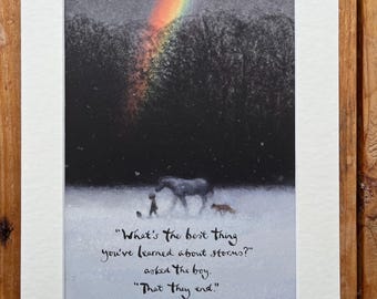 May include: A framed art print with a charming illustration of a boy, horse, and fox in a snowy scene with a rainbow. The text reads: "What's the best thing you've learned about storms?" "That they end!"