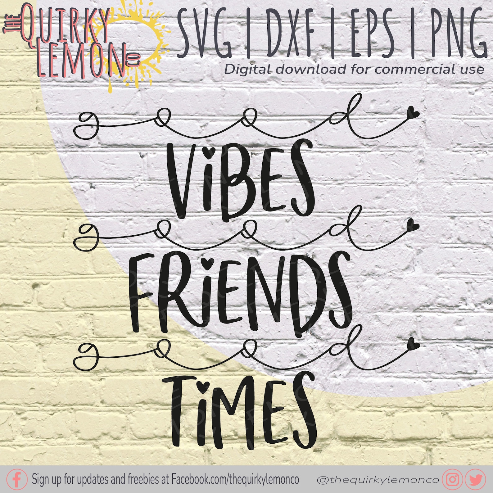Good Vibes Good Friends Good Times SVG Quote SVG Tshirt SVG Friends