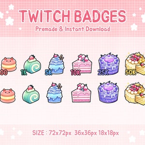 May include: Set of 8 Twitch chat badges featuring cute cartoon cakes in various colors and designs. The badges are labeled with follower milestones: 100, 1K, 5K, 10K, 25K, and 50K. The text "TWITCH BADGES" and "Premade & Instant Download" is at the top of the image. The text "SIZE: 72x72px 36x36px 18x18px" is at the bottom of the image.