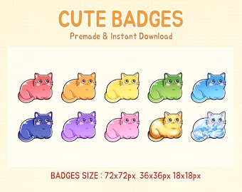 May include: Cute badges featuring cartoon cats in various colors, including pink, orange, yellow, green, and blue. The text "CUTE BADGES" and "Premade & Instant Download" are displayed at the top. Badge sizes are 72x72px, 36x36px, and 18x18px.