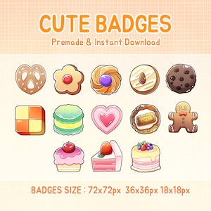 May include: A set of 12 cute badges featuring various sweet treats, including a heart-shaped cookie, a flower-shaped cookie, a pretzel, a gingerbread man, a cake, and a cupcake. The badges are available in three sizes: 72x72 pixels, 36x36 pixels, and 18x18 pixels.