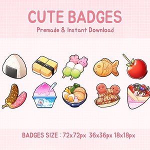 Twitch badges, japan food bit badge, sub badges.