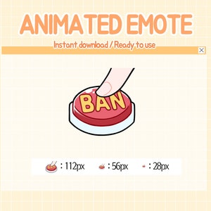 Twitch emotes animated ban push button discord emotes.