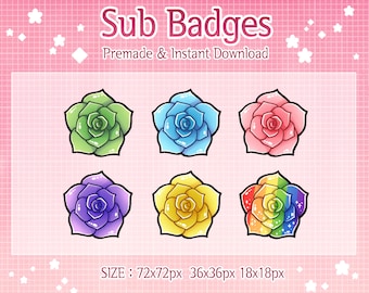 May include: Six colorful flower badges in different sizes: green, blue, pink, purple, yellow, and rainbow. The badges are in the shape of a flower with a swirl pattern in the center. The text "Sub Badges" and "Premade & Instant Download" is at the top of the image. The text "SIZE: 72x72px 36x36px 18x18px" is at the bottom of the image.