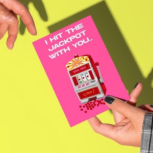 Tarjeta de aniversario de San Valentín con el premio gordo "I Win The Jackpot With You" - Tarjeta de aniversario divertida Tarjeta de aniversario linda Tarjeta de amor con premio gordo para San Valentín Máquina tragamonedas