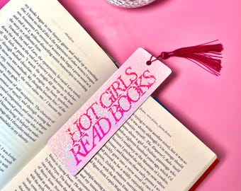 Hot Girls Read Books Holographic Tassle Bookmark - Vinyl Art Bookmark Literary Gifts Book Lover Gifts Tassle Bookmark Reading Romantasy Book