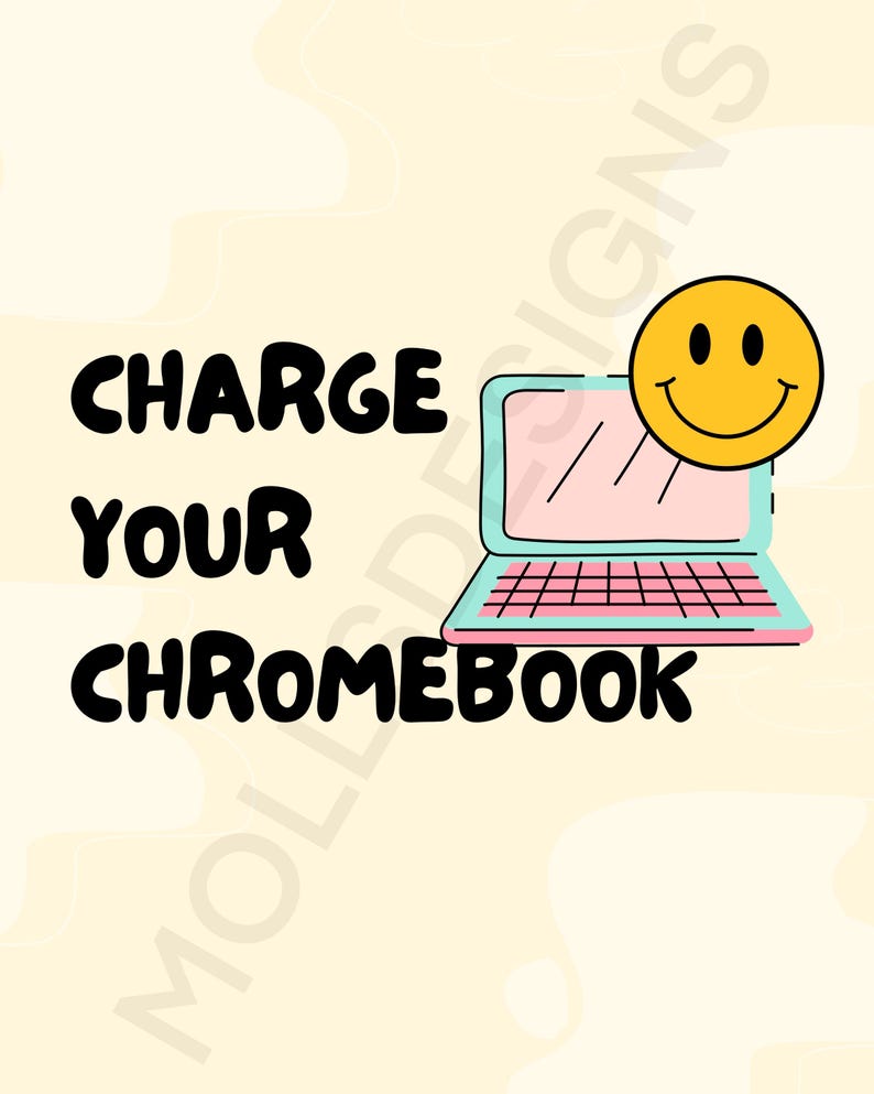 Charge Your Chromebook Classroom Wall Art (digital Download), Preppy ...