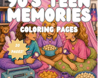 90s Teen Girl Coloring Book | Nostalgic Sleepovers, Mall Days & Best Friend Memories | Retro 90s Childhood Coloring Pages | Digital Download