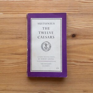 The Twelve Caesars - Suetonius - The Penguin Classics L72 Paperback Books