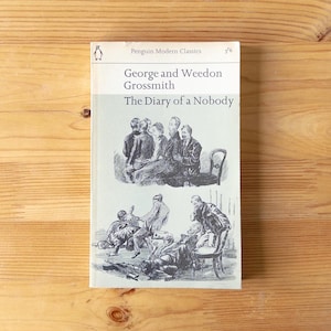 The Diary of a Nobody - George and Weedon Grossmith - Penguin Modern Classics Paperback Books