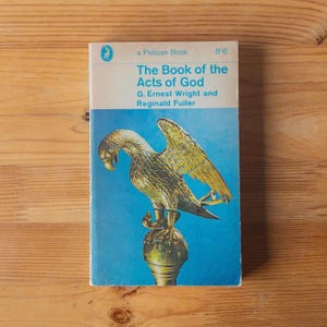 Księga Dziejów Bożych - G. Ernest Wright - Reginald Fuller - Pelican Book Miękka oprawa