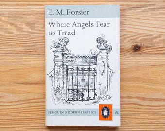 Where Angels Fear to Tread - E.M. Forster - Penguin Modern Classics Books Paperback