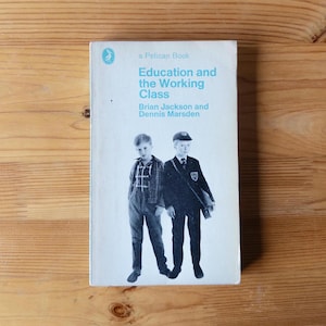 Edukacja i klasa robotnicza - Brian Jackson - Dennis Marsden - Pelican Book Miękka oprawa