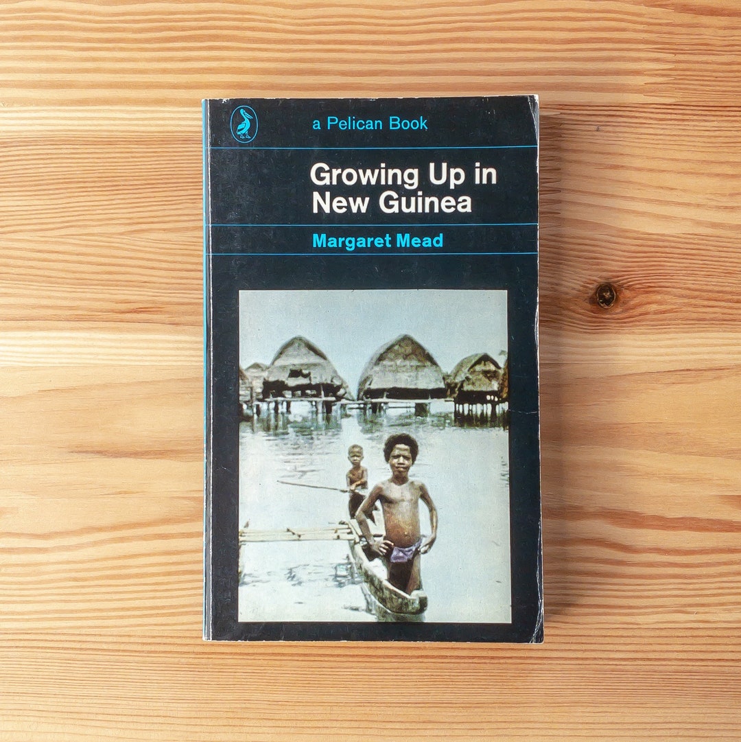 Growing up in New Guinea - Margaret Mead - Pelican Book Paperback - Etsy