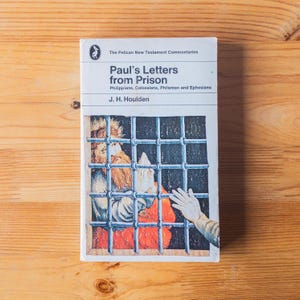 Las cartas de Pablo desde la prisión - J.H. Houlden - Pelican Book Paperback