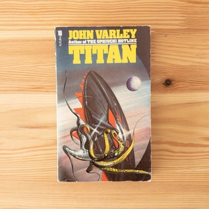 Titan - John Varley - Futura Publications Science Fiction Paperback Book