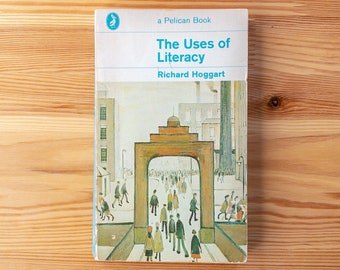 Les utilisations de l’alphabétisation - Richard Hoggart - Pelican Book Livre de poche