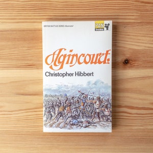 Agincourt - Christopher Hibbert - Pan Paperback Book M