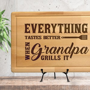 Personalized Custom Engraved Cutting Board for Grandpa, Griller Cutting Board for Christmas, Everything Tastes Better When Grandpa Grills It