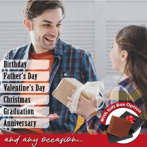 May include: A brown leather wallet with a gift box option. The text "Gift Box Option" is written in white on a red background. The text "Birthday, Father's Day, Valentine's Day, Christmas, Graduation, Anniversary, and any occasion..." is written in black on a white background.