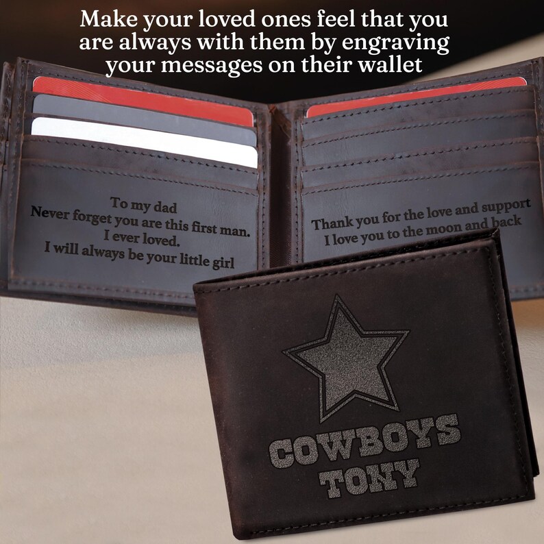 May include: A brown leather wallet with a star and the words "COWBOYS TONY" engraved on the front. The inside of the wallet has two pockets with personalized messages.