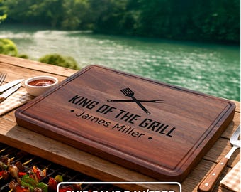King of the Grill Cutting Board for Dad Griller, Personalized Father's Day Gift for Him, BBQ Gift for Men's Birthday, Grilling Gift for Men