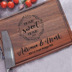 Personalized Home Sweet Home Cutting Board, Address Cutting Board, Housewarming Gift, New Home Gift, Realtor Closing Gift, Engraved Board