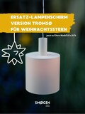 Austausch Lampenschirm TROMSØ passend für Weihnachtsstern Stern A1e/A1b | Ersatz-Lampenschirm | Ganzjährig | Licht | Nordic Design